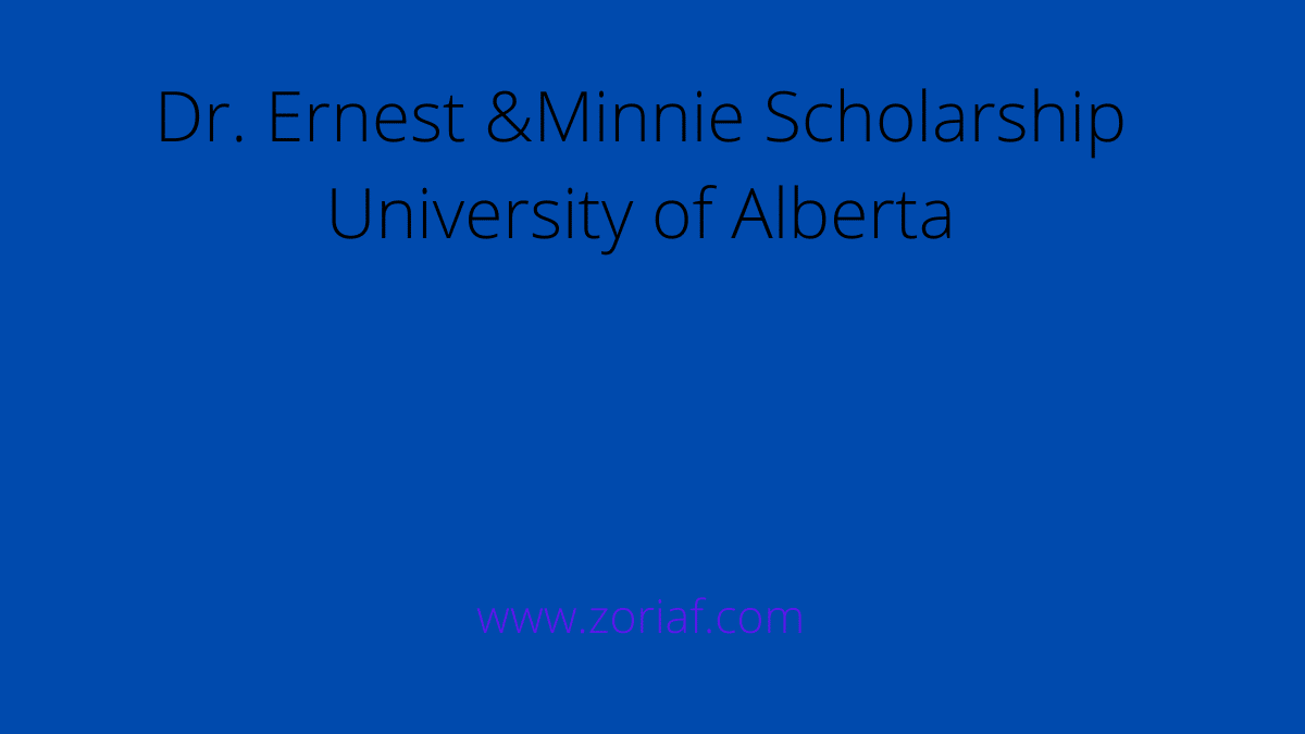 Dr. Ernest &Minnie Scholarship