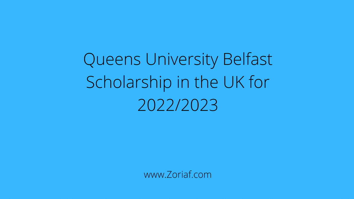 Queens University Belfast Scholarship